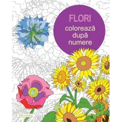 Carti de colorat - Flori. Coloreaza dupa Numere